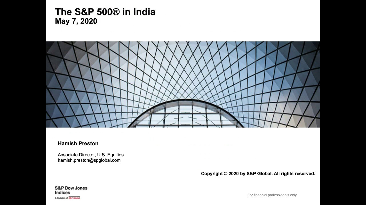 The S&P 500 in India: Why it Matters