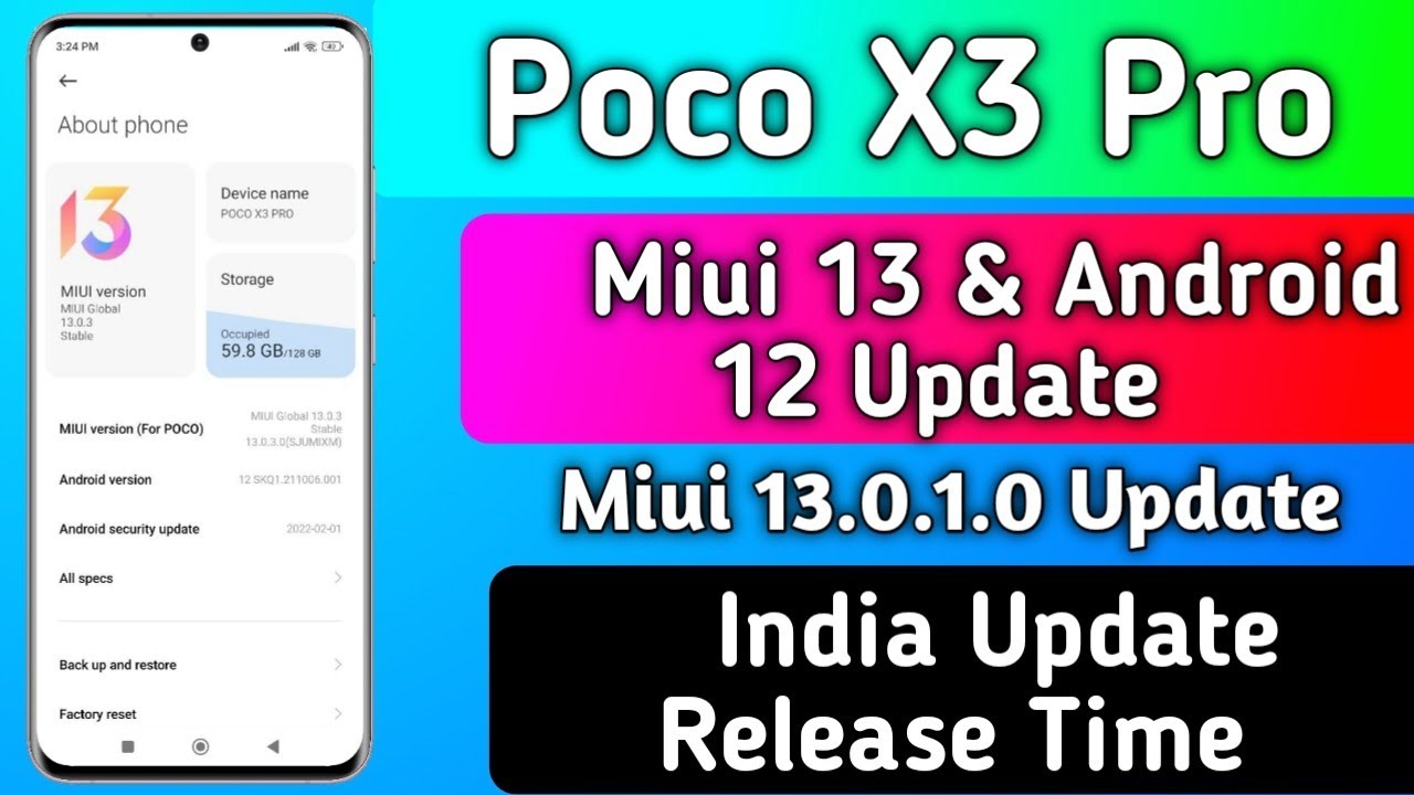 Poco X3 Pro Miui 13 & Android 12 Update in India Rollout & Released Week |