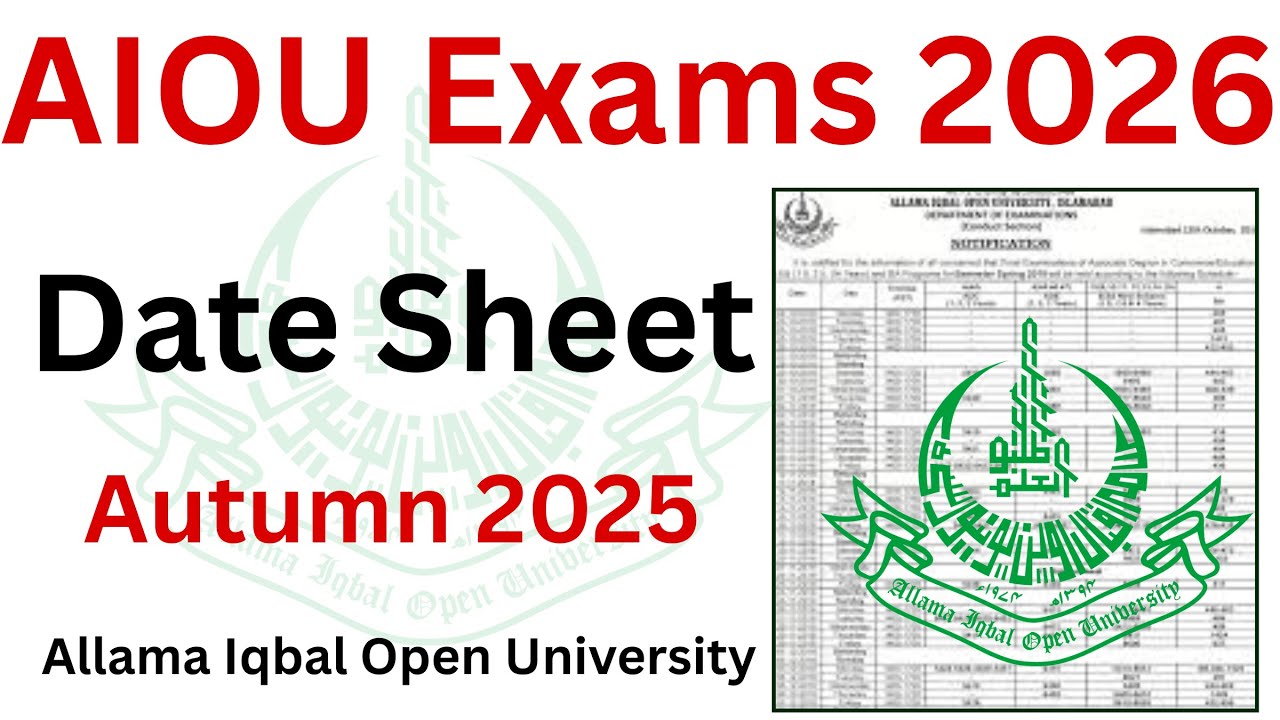AIOU Autumn 2025 Date Sheet | AIOU Exams 2026 Date Sheet | AIOU Exams 2026 | AIOU Official Updates