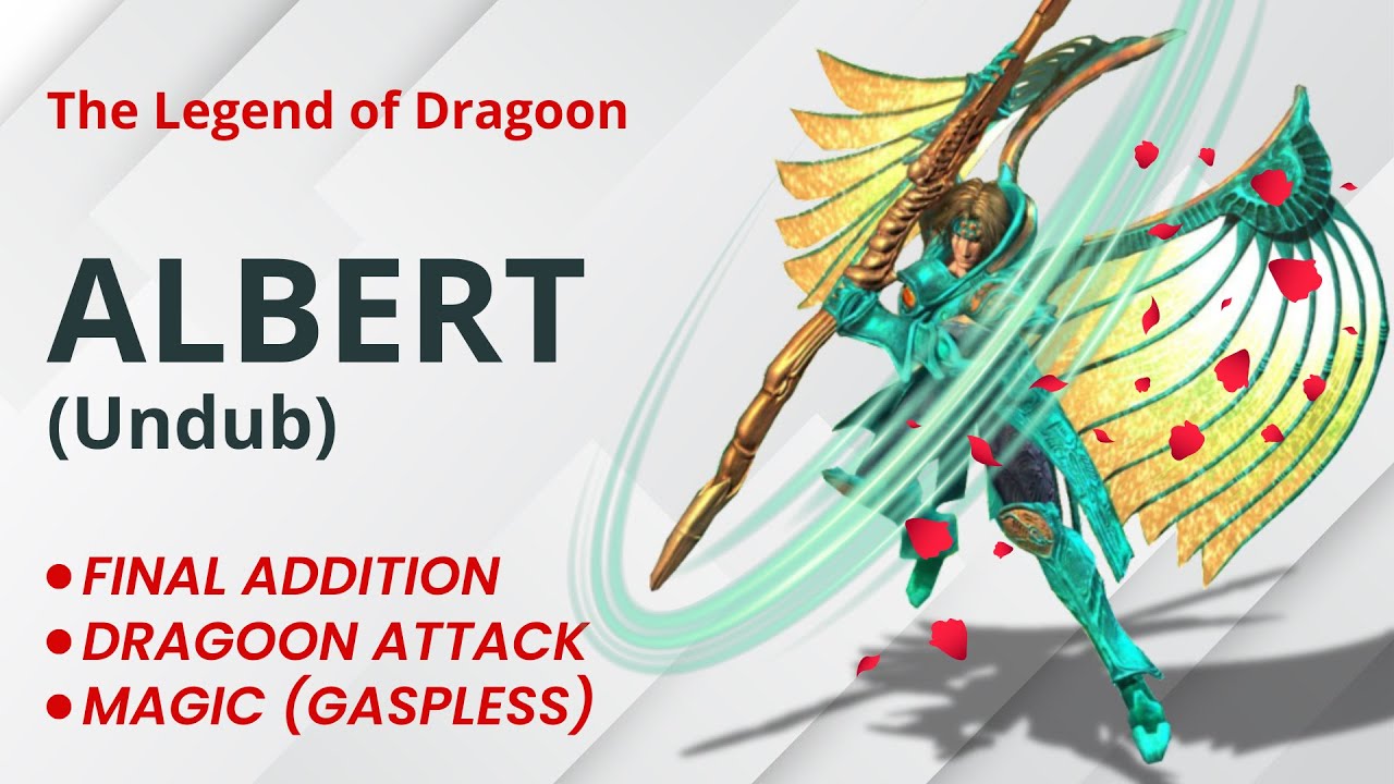 🌪️ Unstoppable Spear: Albert「アルバート」| The Legend of Dragoon「レジェンドオブドラグーン」