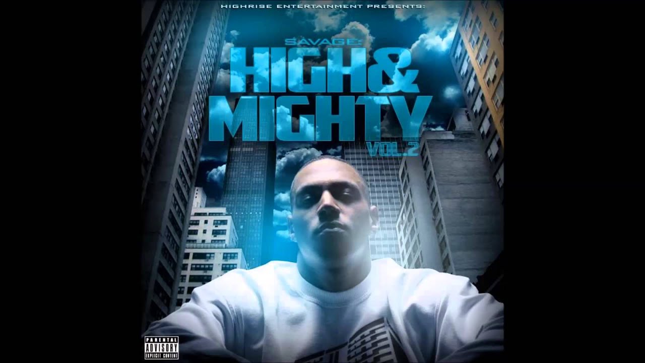Savage - Turnemham - High & Mighty Vol.2 Mixtape