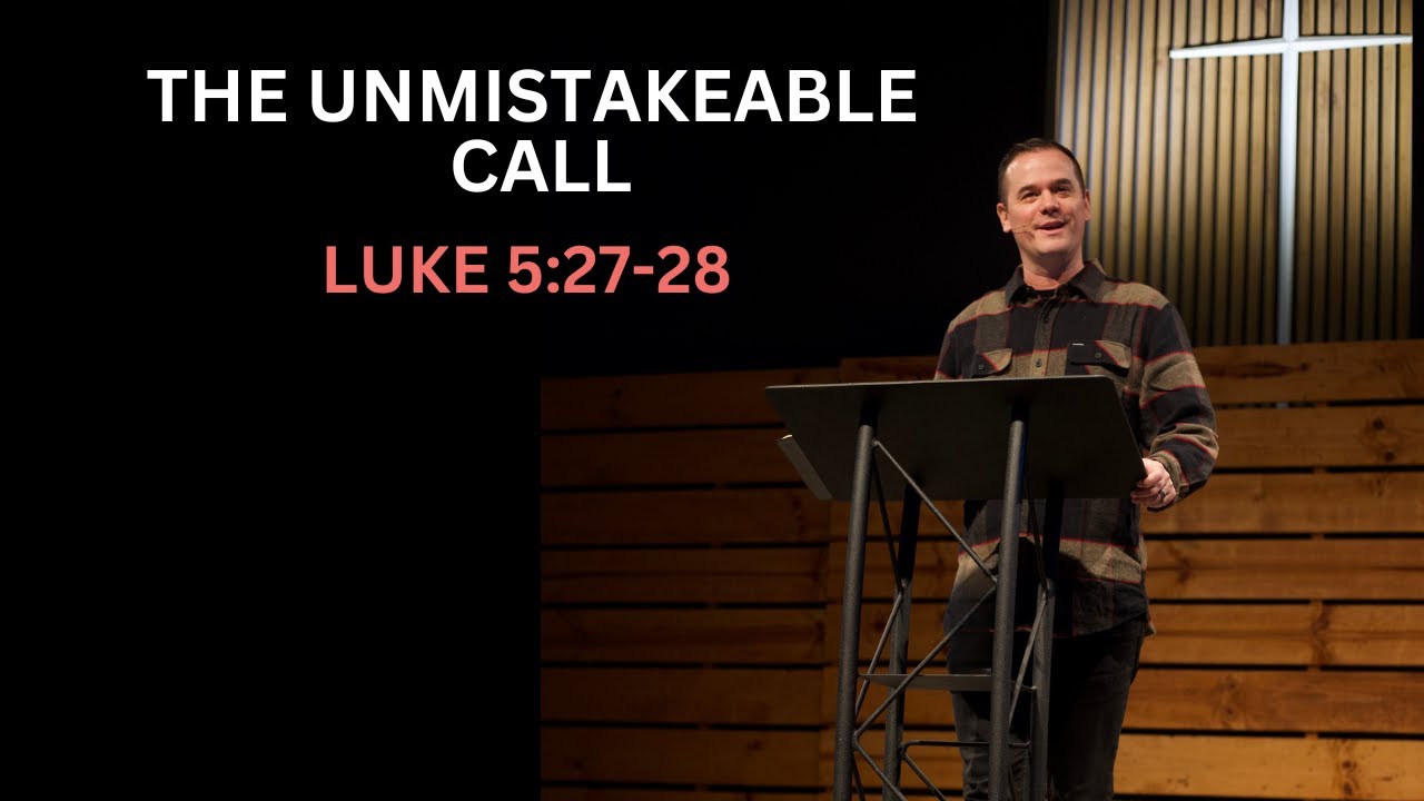 The Unmistakable Call (Luke 5:27-28) Pastor Chris Kirish | Renovate Church