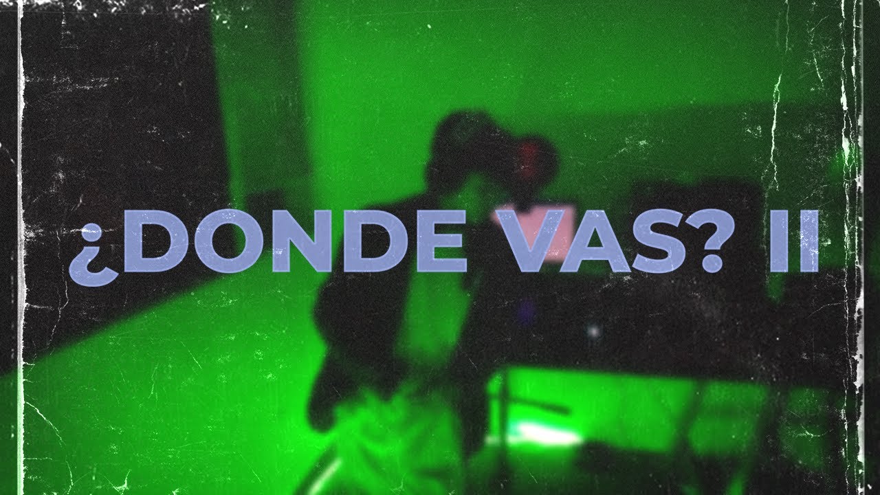 DrippingTom - ¿Donde Vas? II (Official Visualizer)