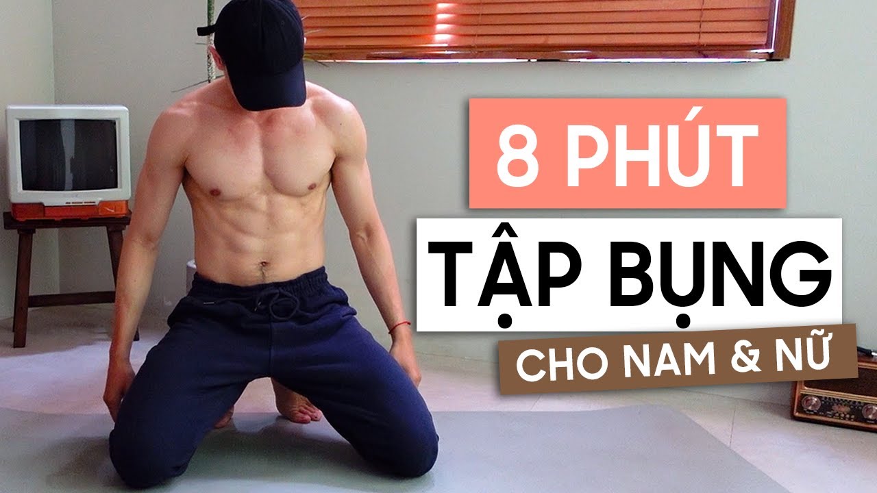 8 Ph&uacute;t Tập Bụng Đơn Giản (ĐẢM BẢO C&Oacute; 6 M&Uacute;I)