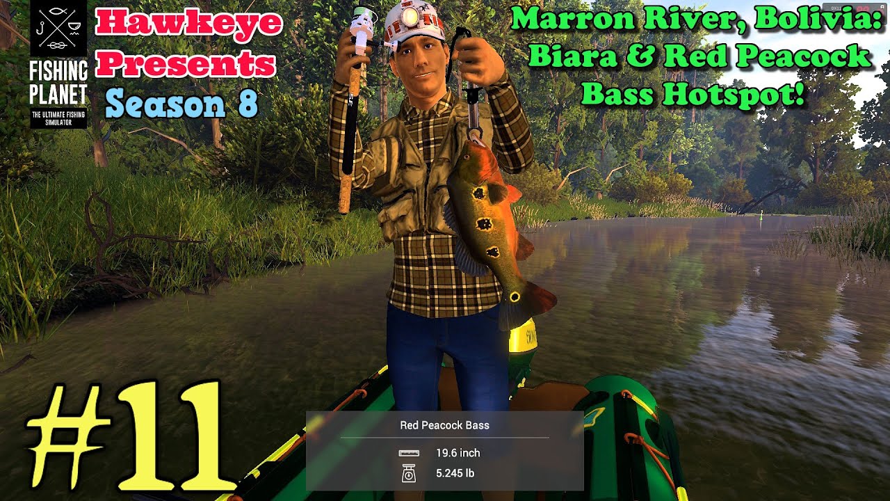 Fishing Planet #11 - S8 - 3 Marron River, Bolivia: Biara & Red Peacock Bass Hotspot!