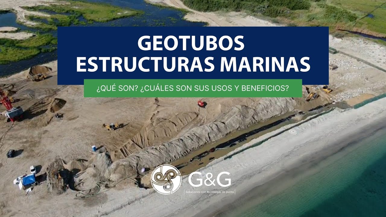 Geotubos para Estructuras Marinas: concepto, usos y beneficios