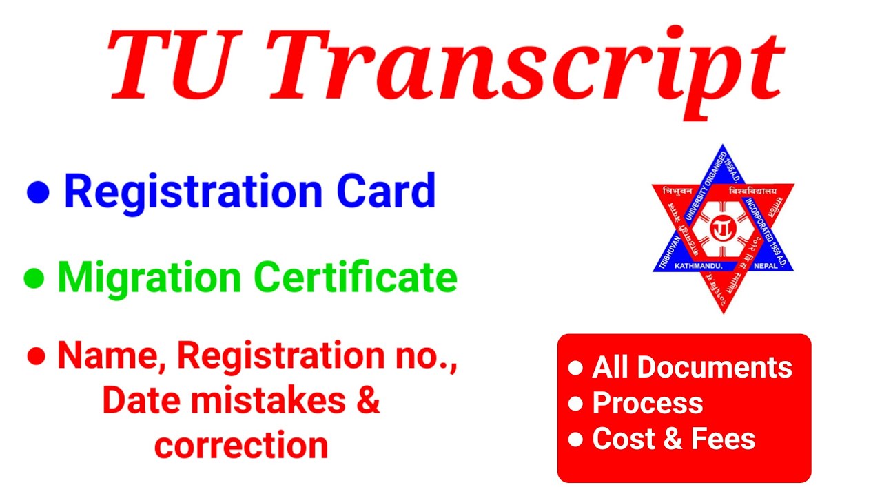 TU Transcript Certificate in Nepal | TU Transcript Process | Registration card Migration certificate