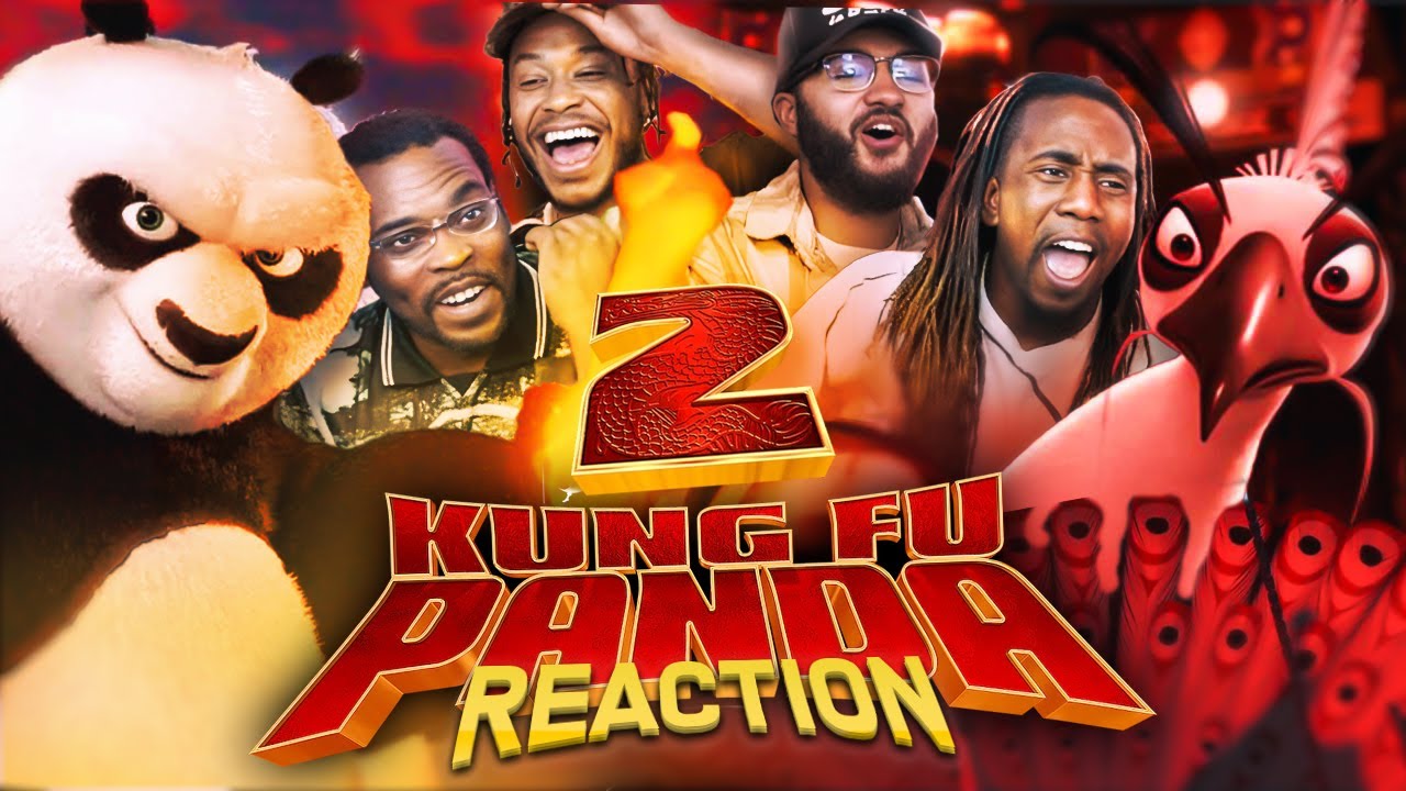 Kung Fu Panda 2 | Group Reaction | Movie Review