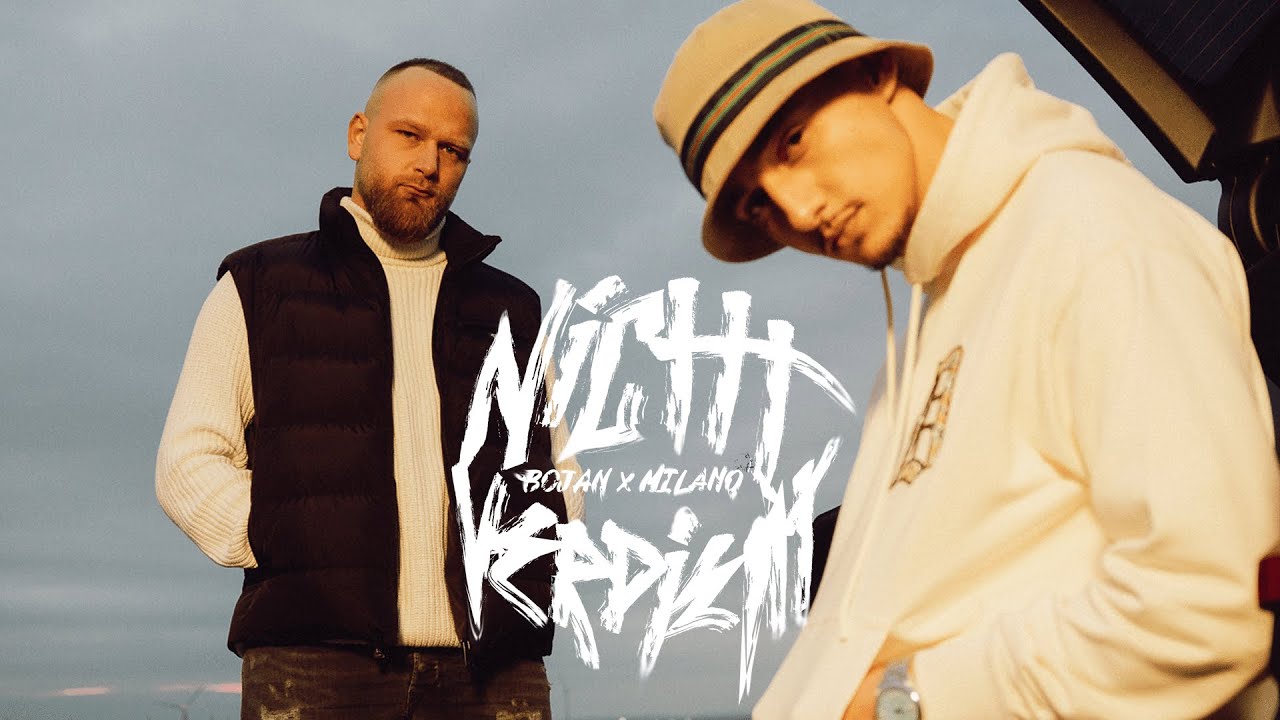 BOJAN x MILANO - NICHT VERDIENT (prod. by ThisisYT) [Official Video]