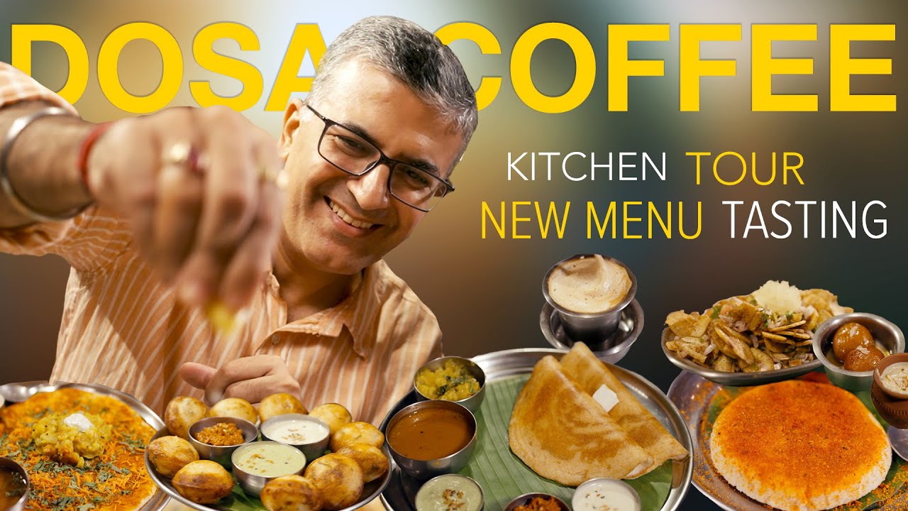 Dosa Coffee Kitchen Tour & New Menu Tasting in Delhi I Benne Dosa + Guntur Karam Dosa + FilterCoffee