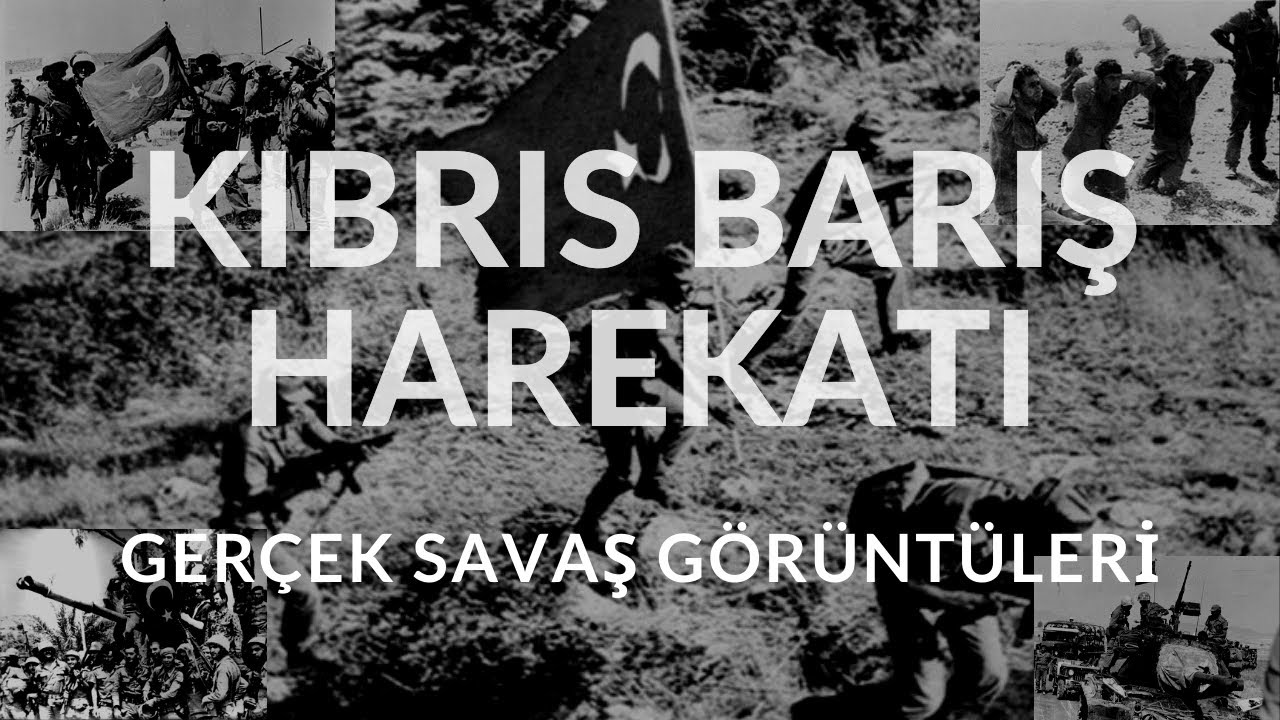 KIBRIS BARIŞ HAREKATI GERÇEK GÖRÜNTÜLERİ - KIBRIS TÜRKLERİ NASIL KURTULDU?