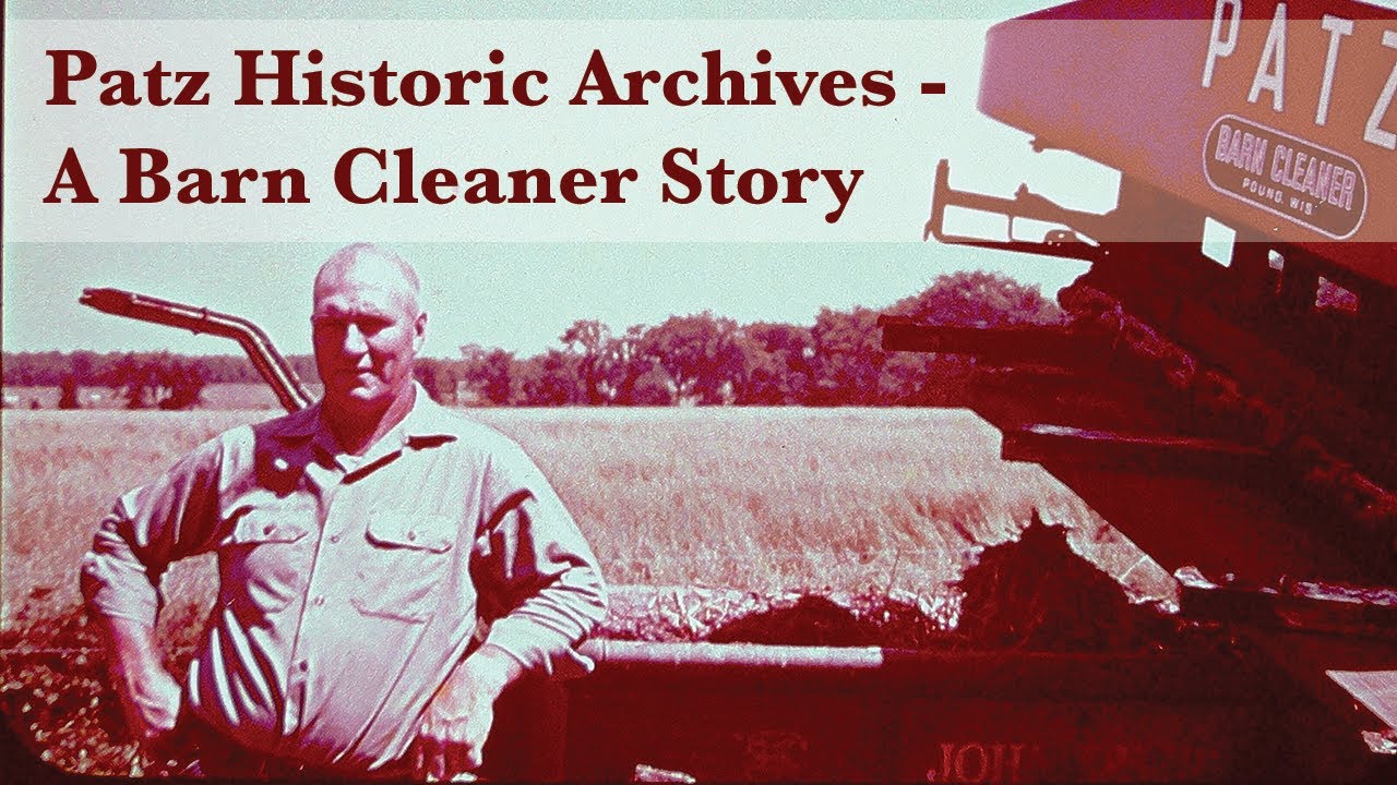 The Patz Company Presents – A Lasting Friendship, A Barn Cleaner Story March 1964