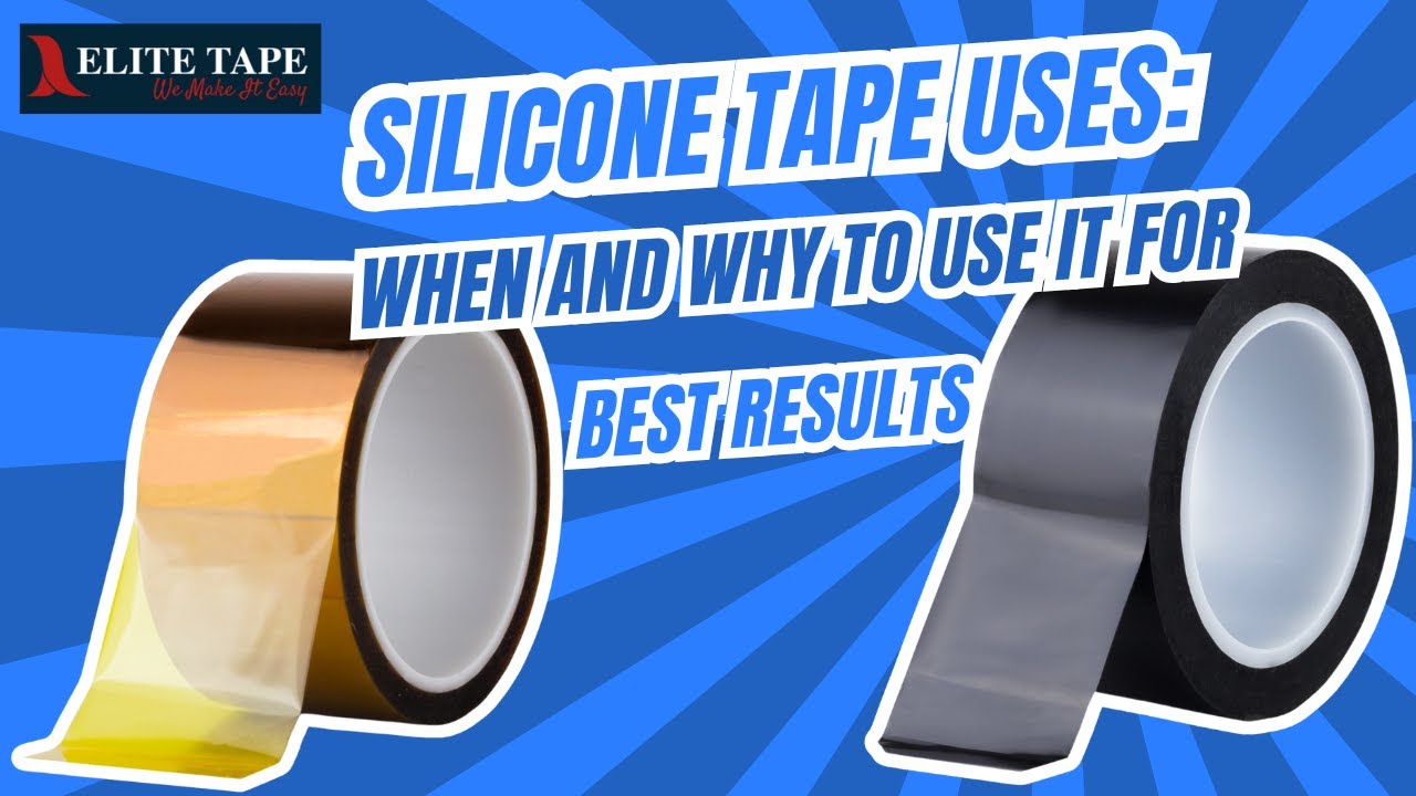 Silicone Tape Uses: When and Why to Use It for Best Results