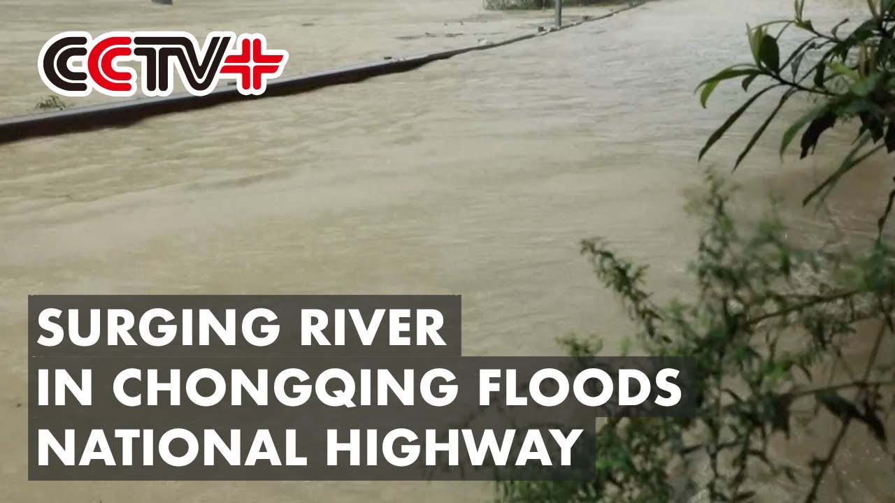 Surging River in Chongqing Floods National Highway