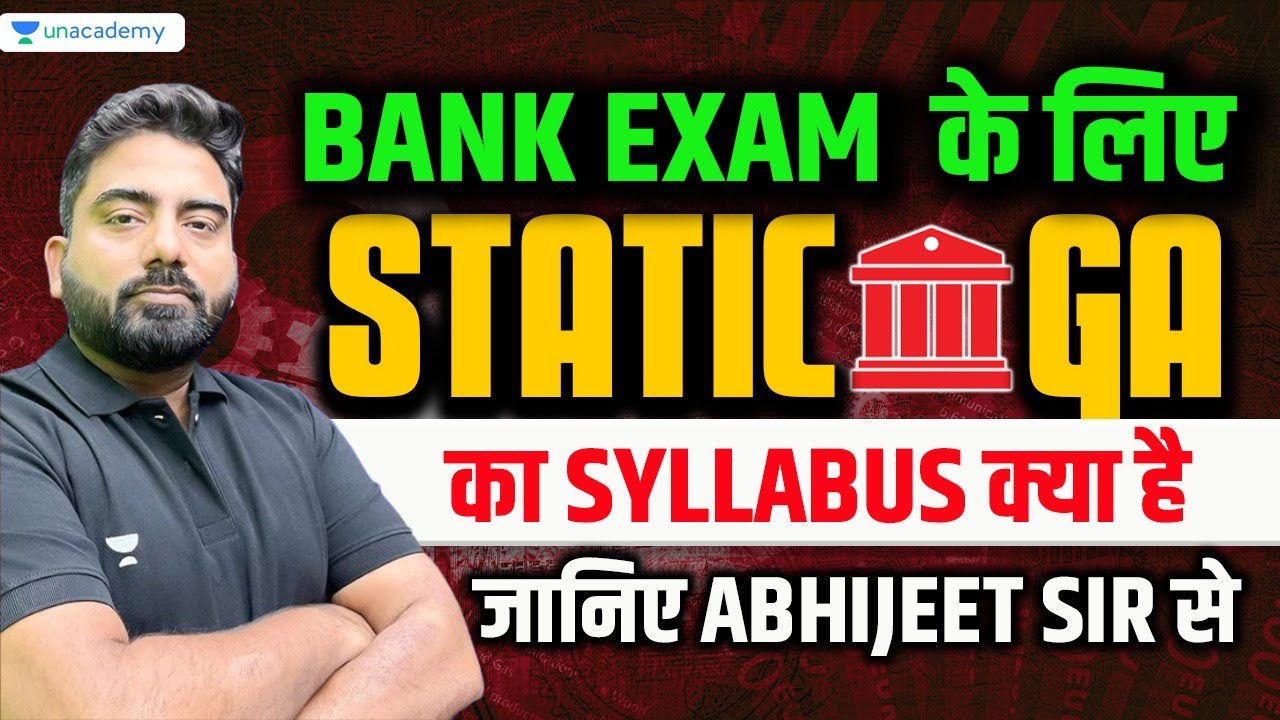 Bank Exams के लिए Static GA का Syllabus क्या है ? Abhijeet Mishra