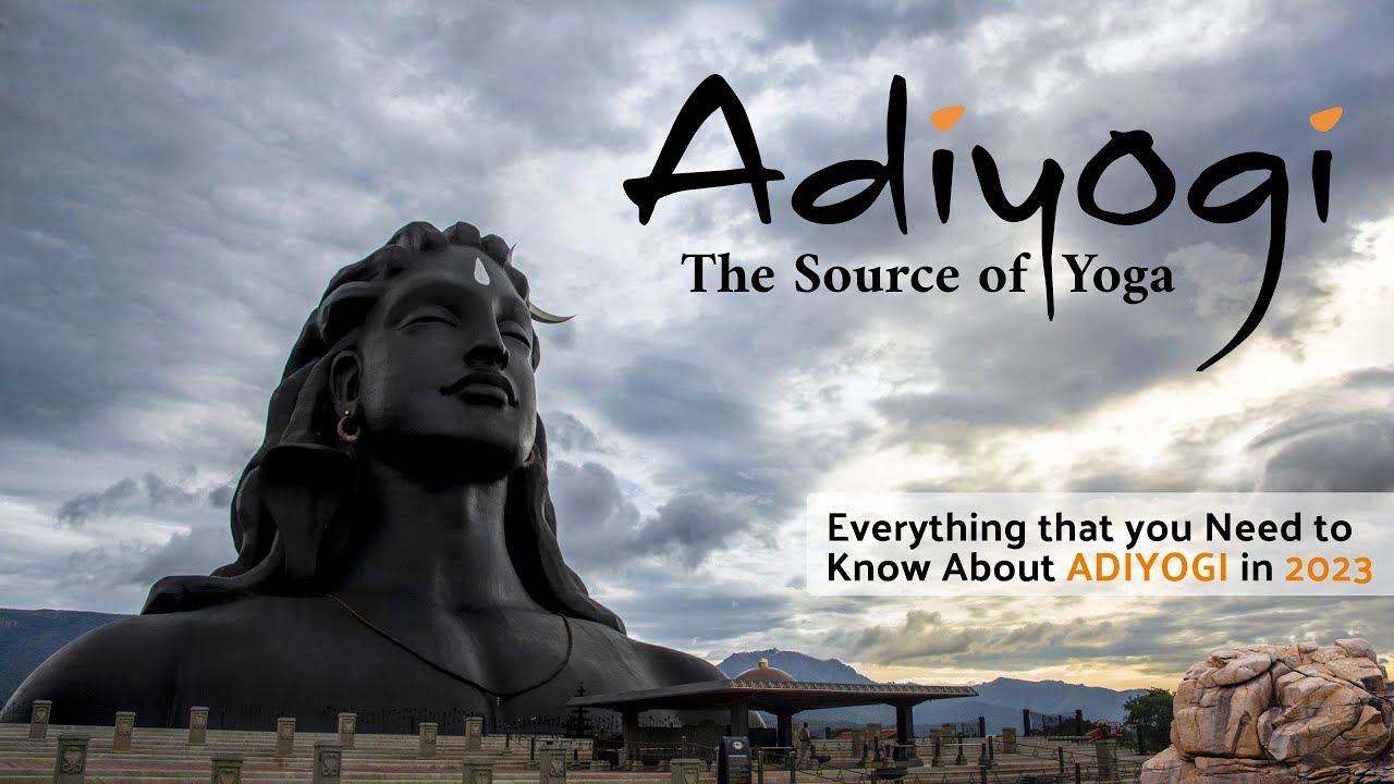 Adiyogi | Coimbatore Tour: Explore the Living Legacy of Lord Shiva and the Power of Yoga