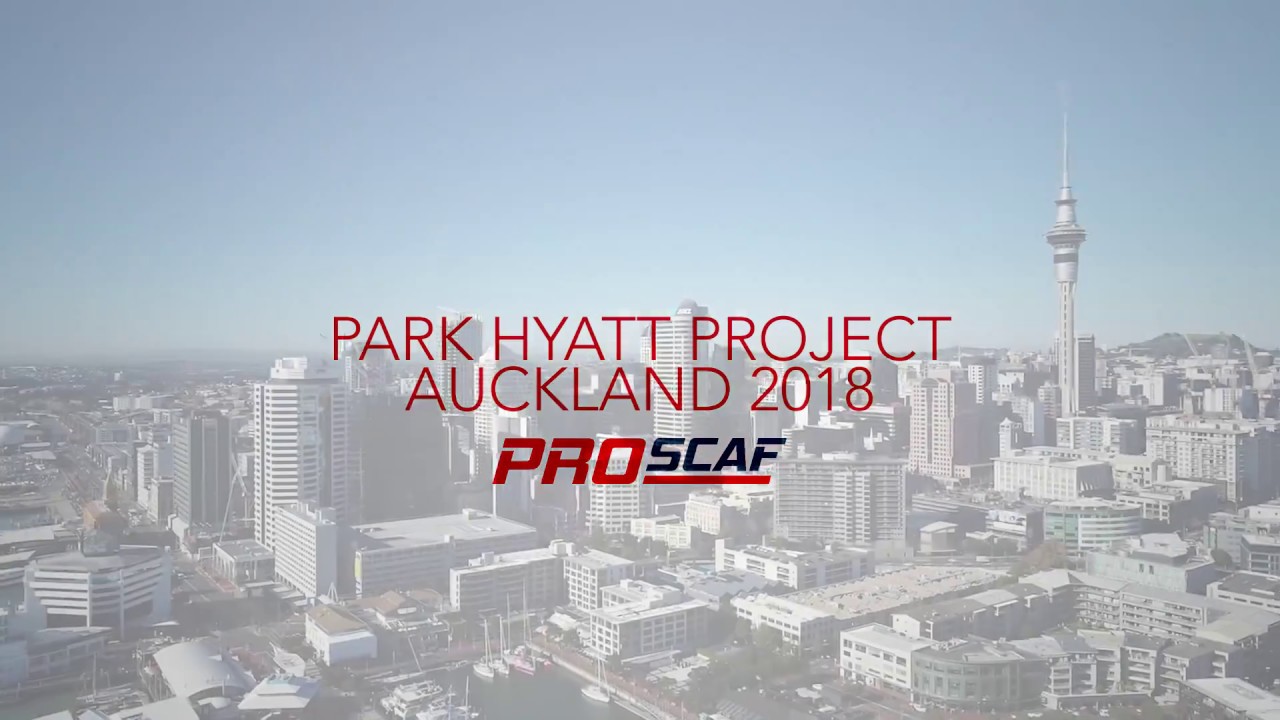 Park Hyatt Project Auckland | Proscaf Scaffolding