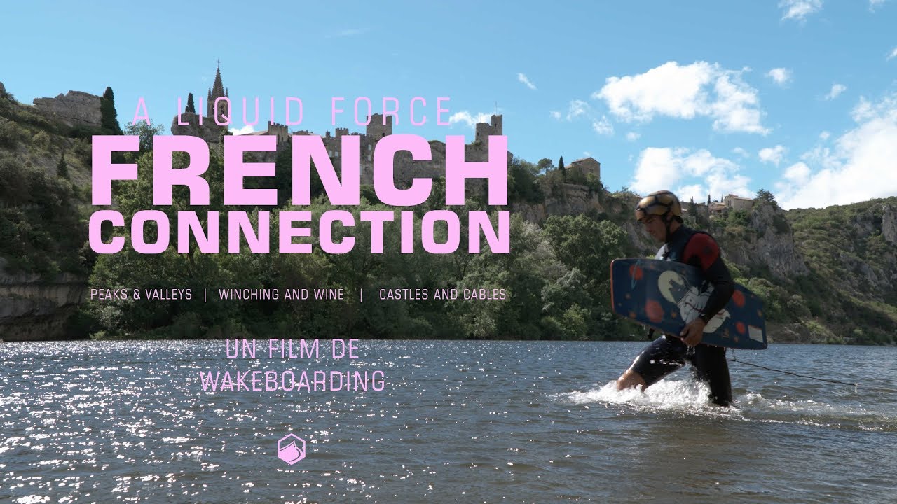 Liquid Force French Connection | Ep.2 Winching & Wine