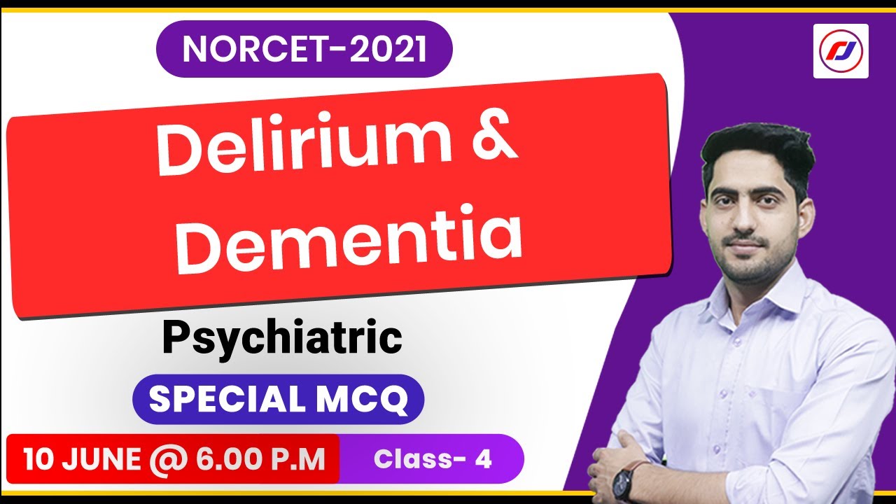 delirium and dementia | Organic Psychiatric Disorder  | Psychiatric | Special MCQ Class -4