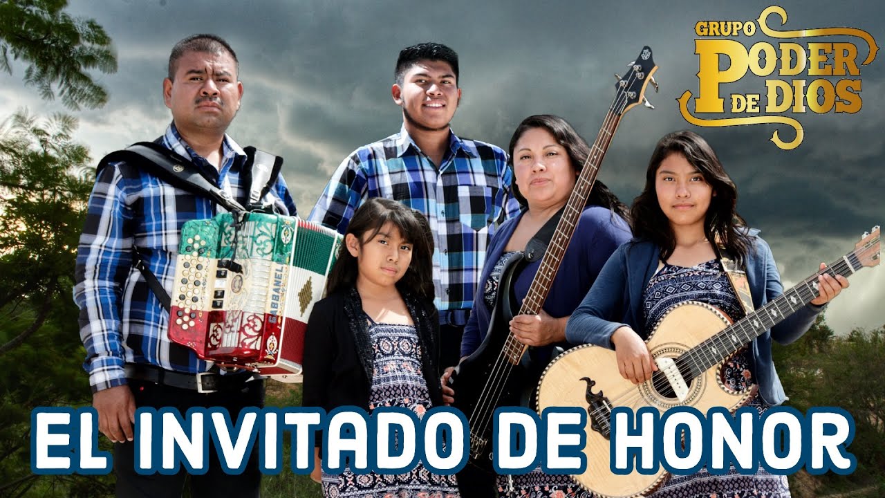 EL INVITADO DE HONOR | GRUPO PODER DE DIOS | MUSICA NORTEÑA CRISTIANA