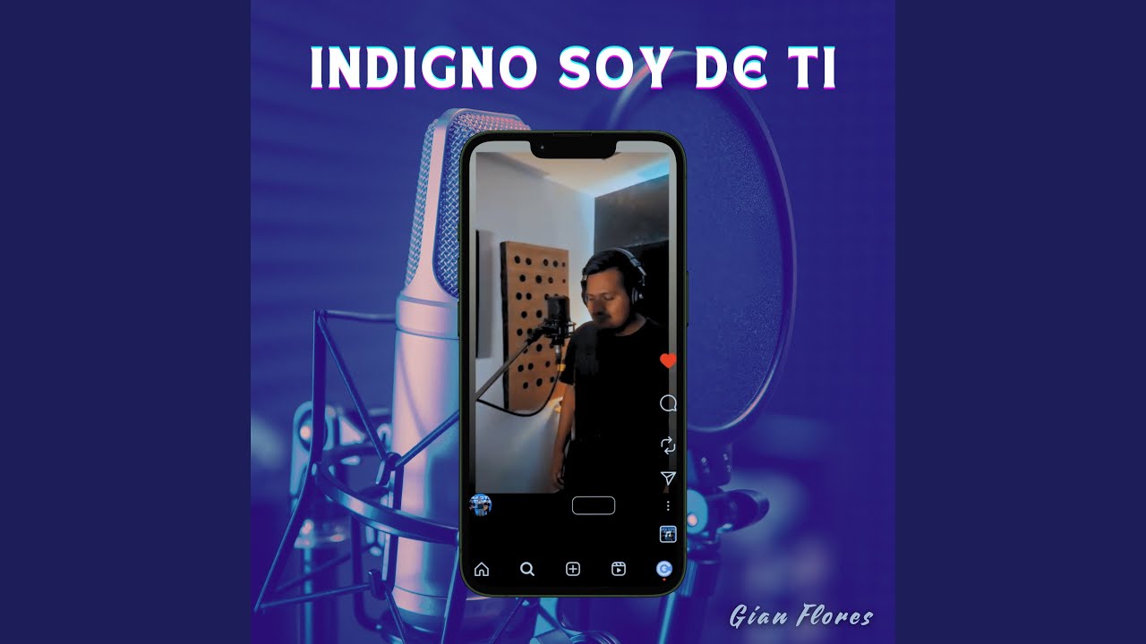 Indigno soy de ti