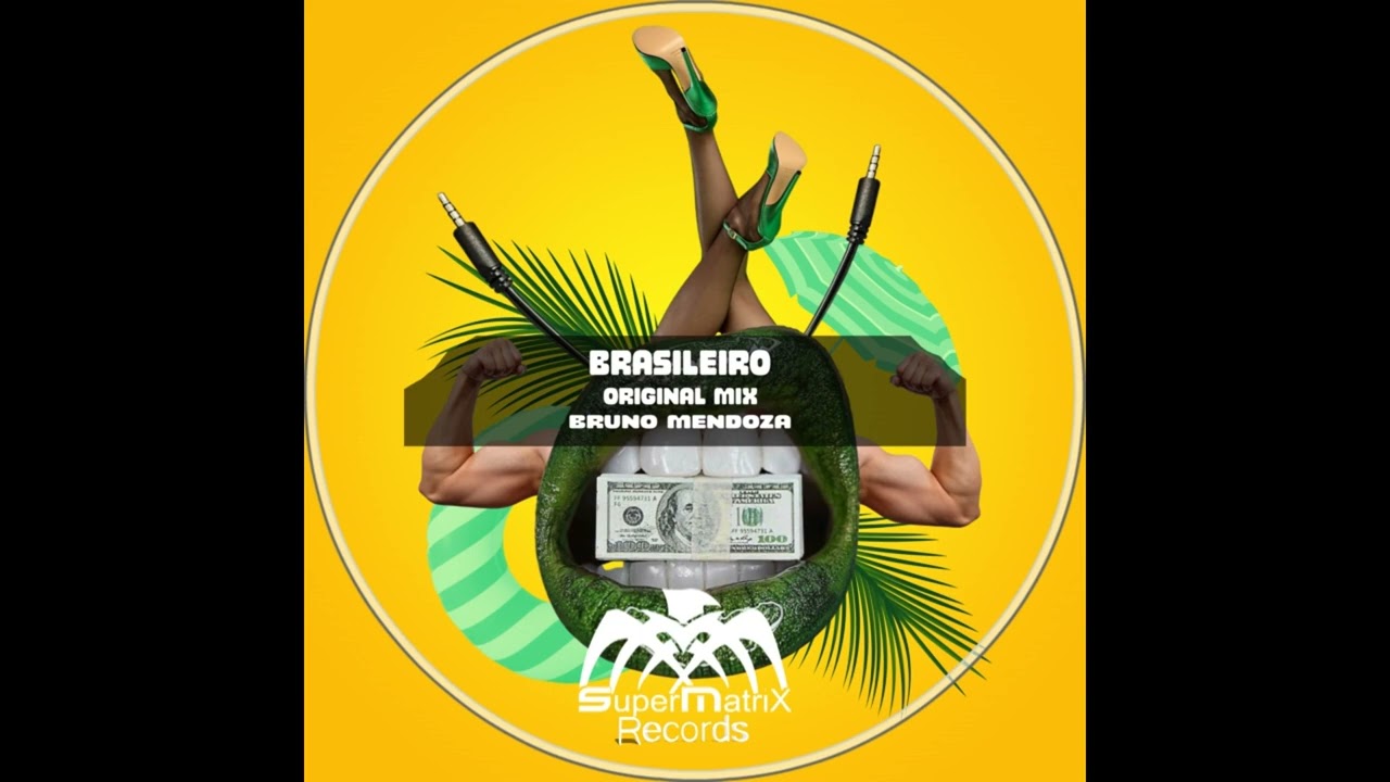 Bruno Mendoza - Brasileiro (Original Mix)