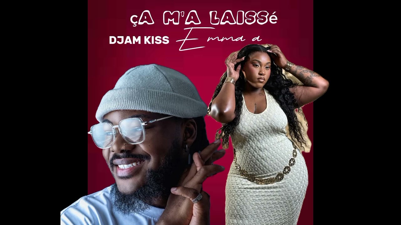 EMMA'A FT DJAM KISS - Ça m'a laissé (remix)