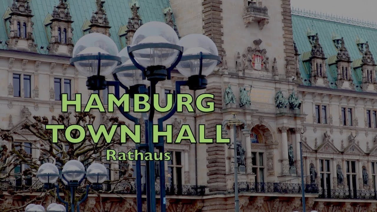 Hamburg City Hall. Hamburg Town Hall. Hamburg Rathaus GUIDE