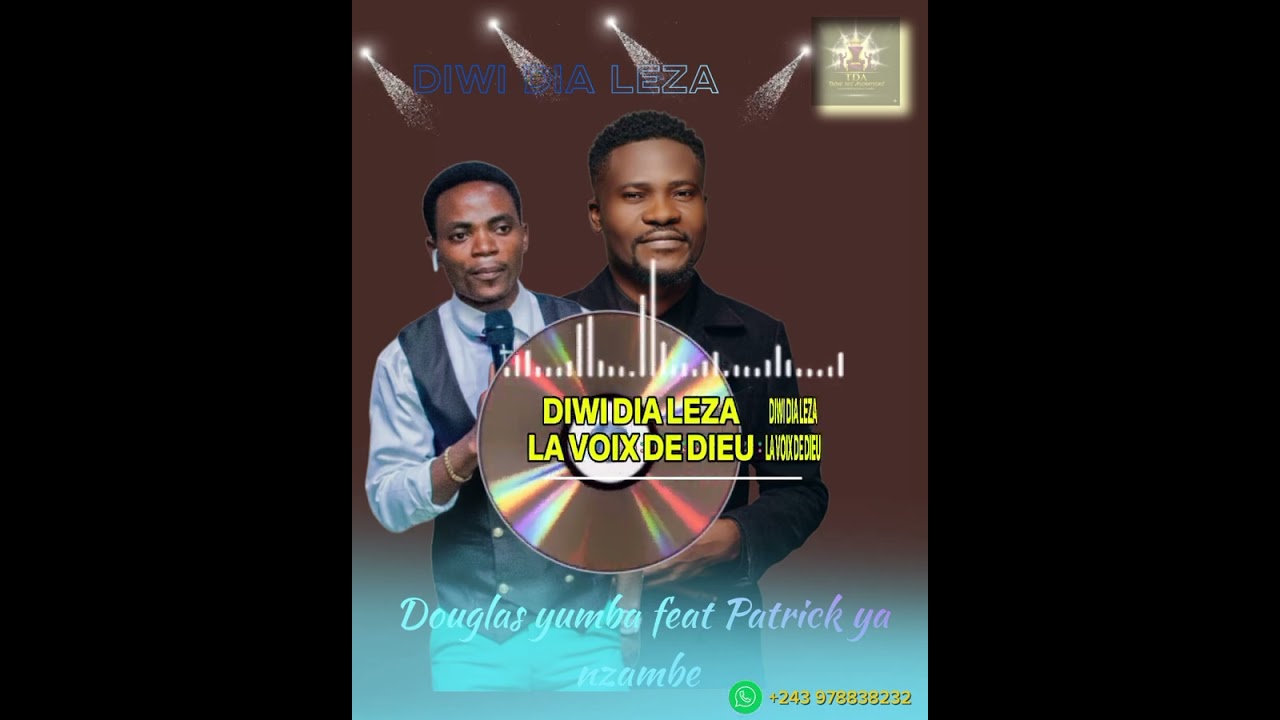 ​DIWI DIA LEZA - Douglas Yumba feat Patrick ya Nzambe  2026​#Gospel2026 #DiwiDiaLeza #Adoration