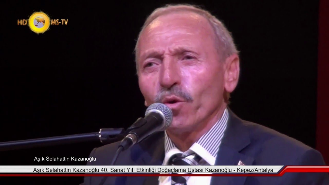 Aşık Selahattin Kazanoğlu 40. Sanat Yılı Etkinliği Doğaçlama Ustası Kazanoğlu - Kepez/Antalya