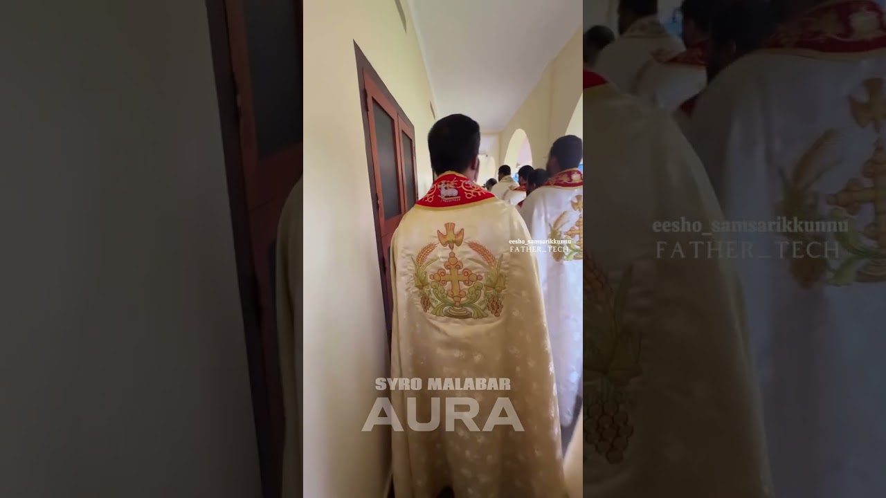 Syro Malabar Aura 🔥