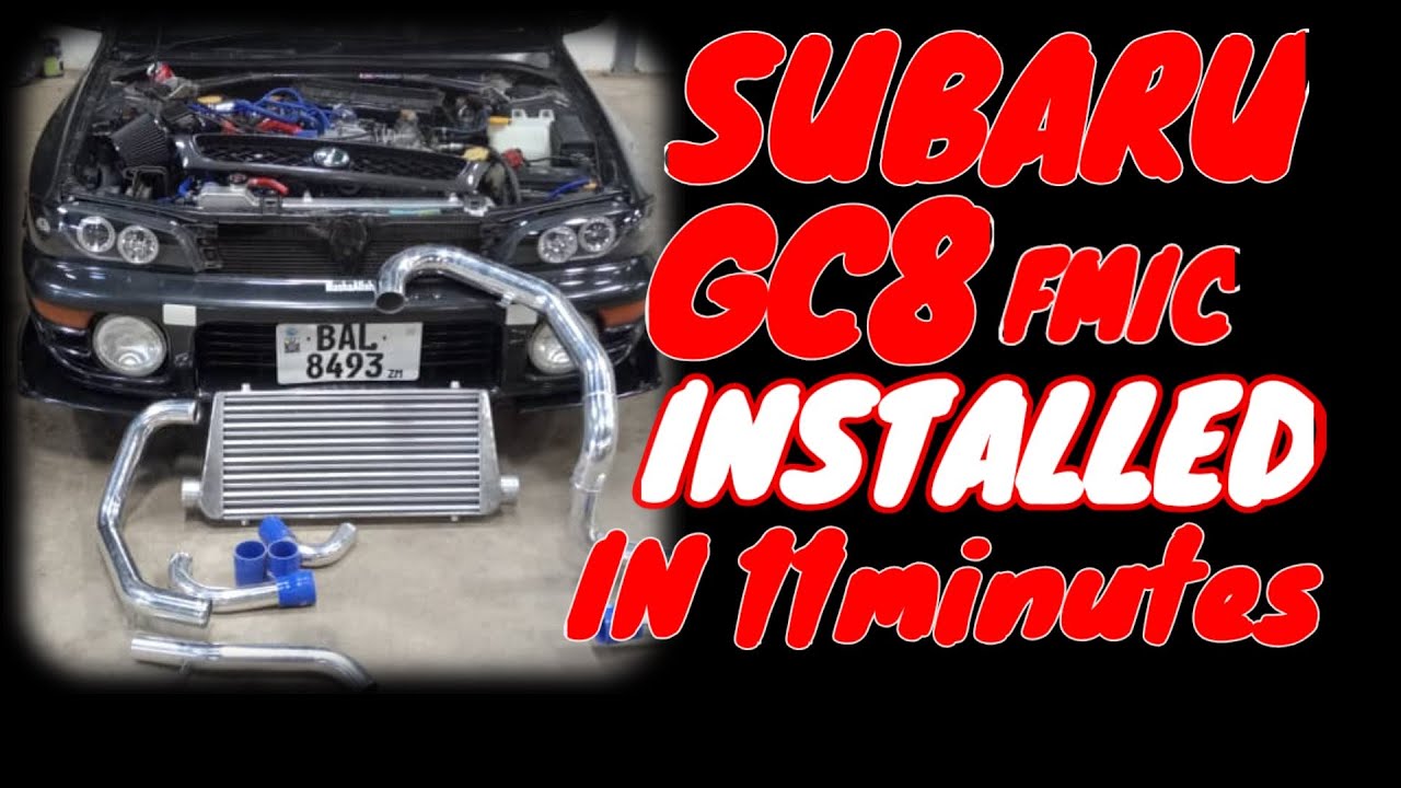 SUBARU GC8 FMIC INSTALLED IN 11MINS