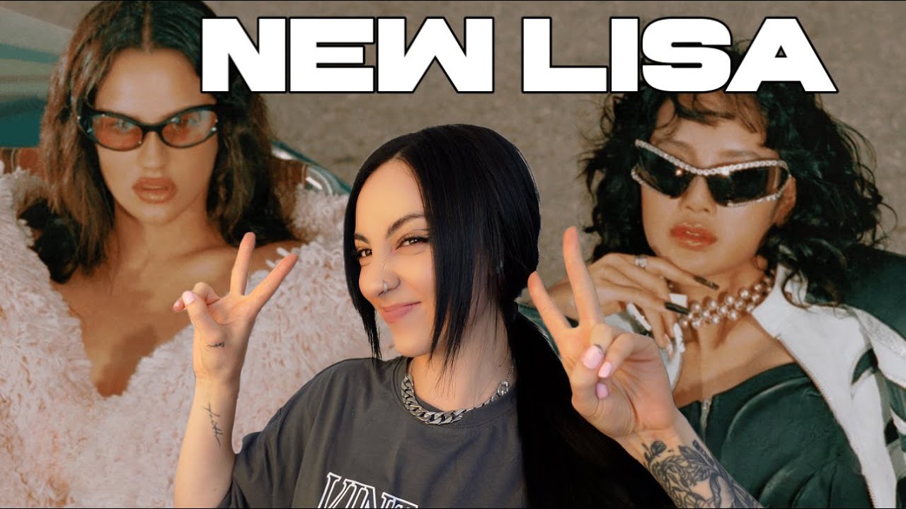 nueva era* Reaccionando a LISA- NEW WOMAN (feat ROSALÍA)
