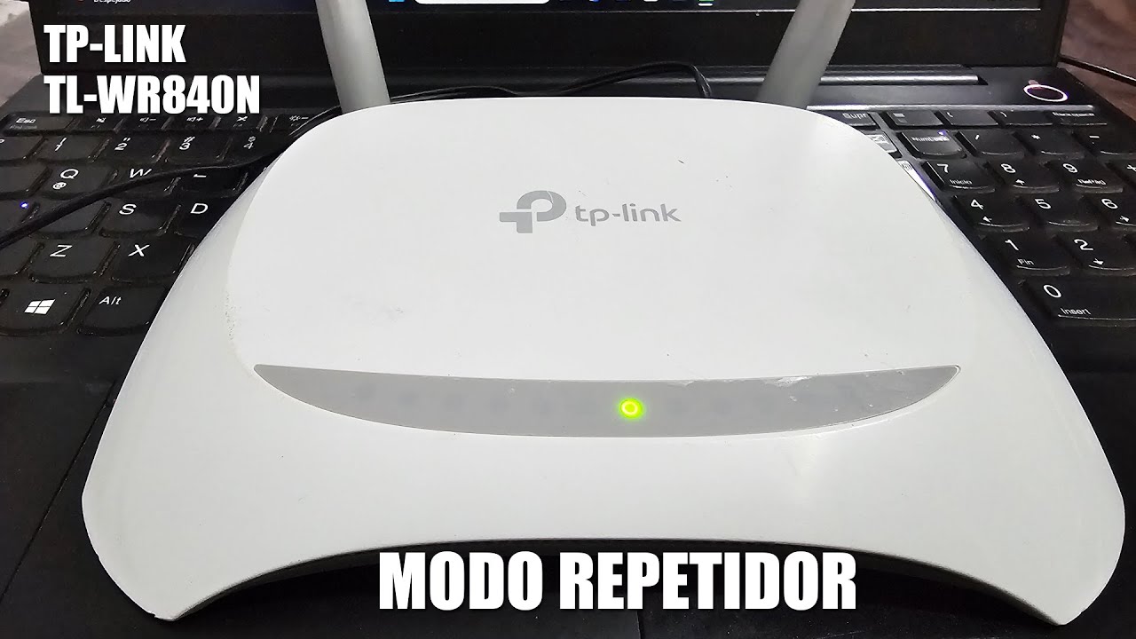 Cómo Configurar el TP-Link TL-WR840N en Modo Repetidor | Amplía tu WiFi Paso a Paso