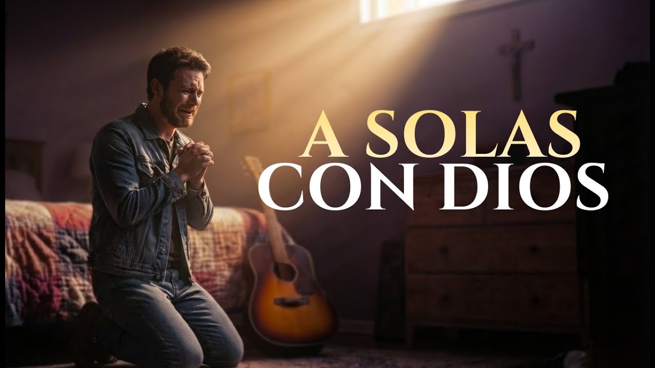 Cuando Nadie Te Ve… Dios Sí | A Solas Contigo | Adoración Profunda