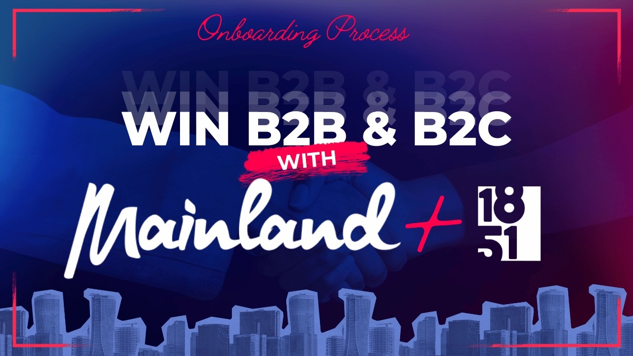How Franchise Brands Win B2B and B2C with Mainland + 1851 Franchise