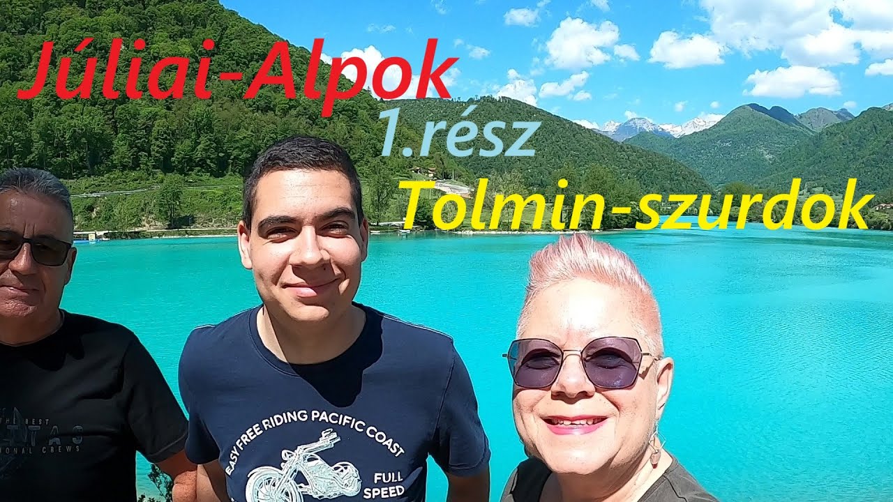 Júliai-Alpok 1. rész, Tolmin-szurdok