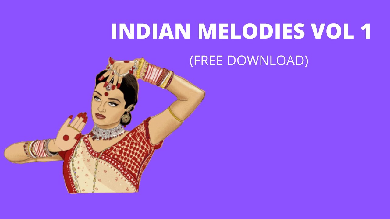[Free] Indian Sample Pack 2023 - "Indian Melodies Vol 1" (Free Download)