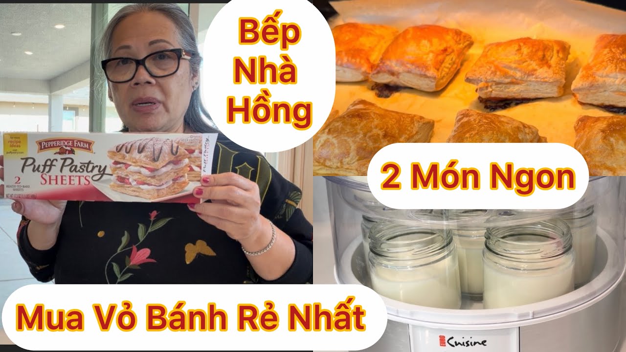 Tập 1939: Làm Liền Hai Món Ăn Rất Ngon Và Rè Tiền Yogurt  Pâté Chaud 
