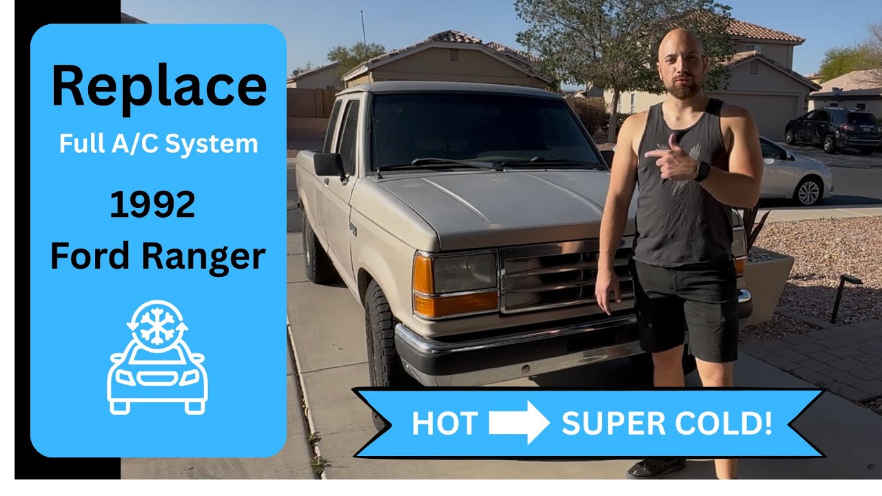 Full A/C Replacement On A 1992 Ford Ranger