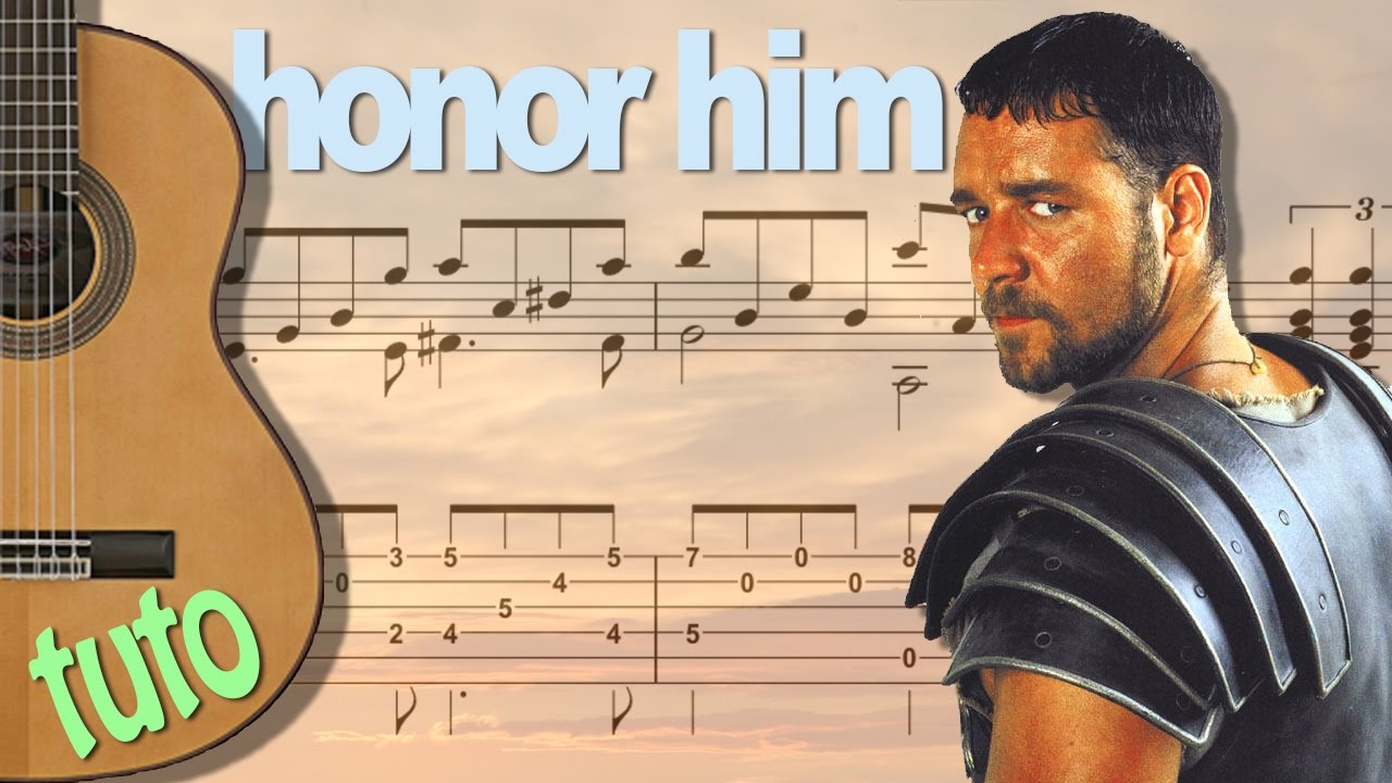 TUTO facile GLADIATOR - HONOR HIM - Spanish Guitar