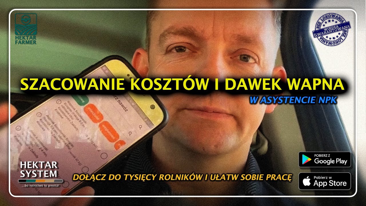 SZACOWANIE KOSZTÓW I DAWEK WAPNA W ASYSTENCIE NPK | HEKTAR SYSTEM | HEKTAR FARMER