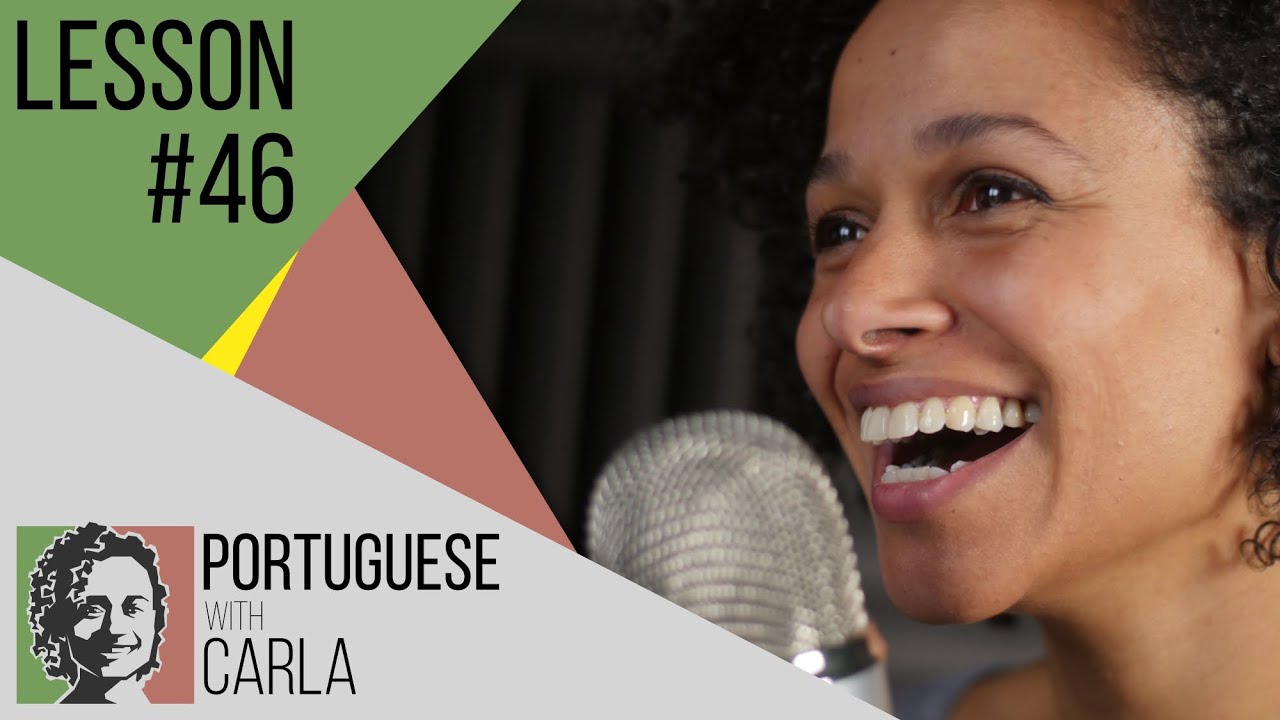 Lesson 46 - Learn European Portuguese with music