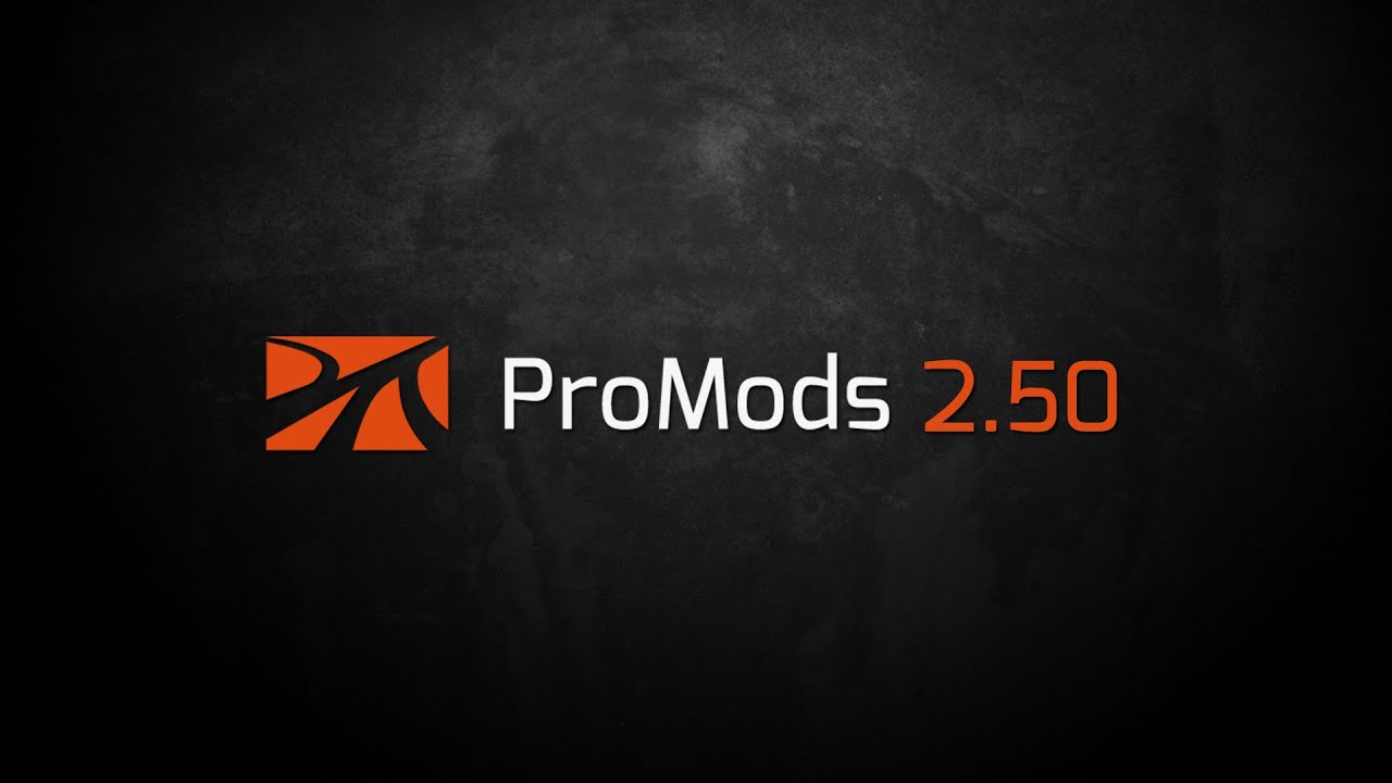 Official ProMods 2.50 Teaser Trailer