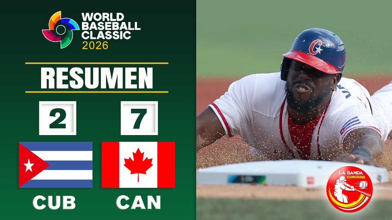 Cuba vs Canada. (11.03.2026) Clàsico Mundial 2026 RESUMEN DEL JUEGO