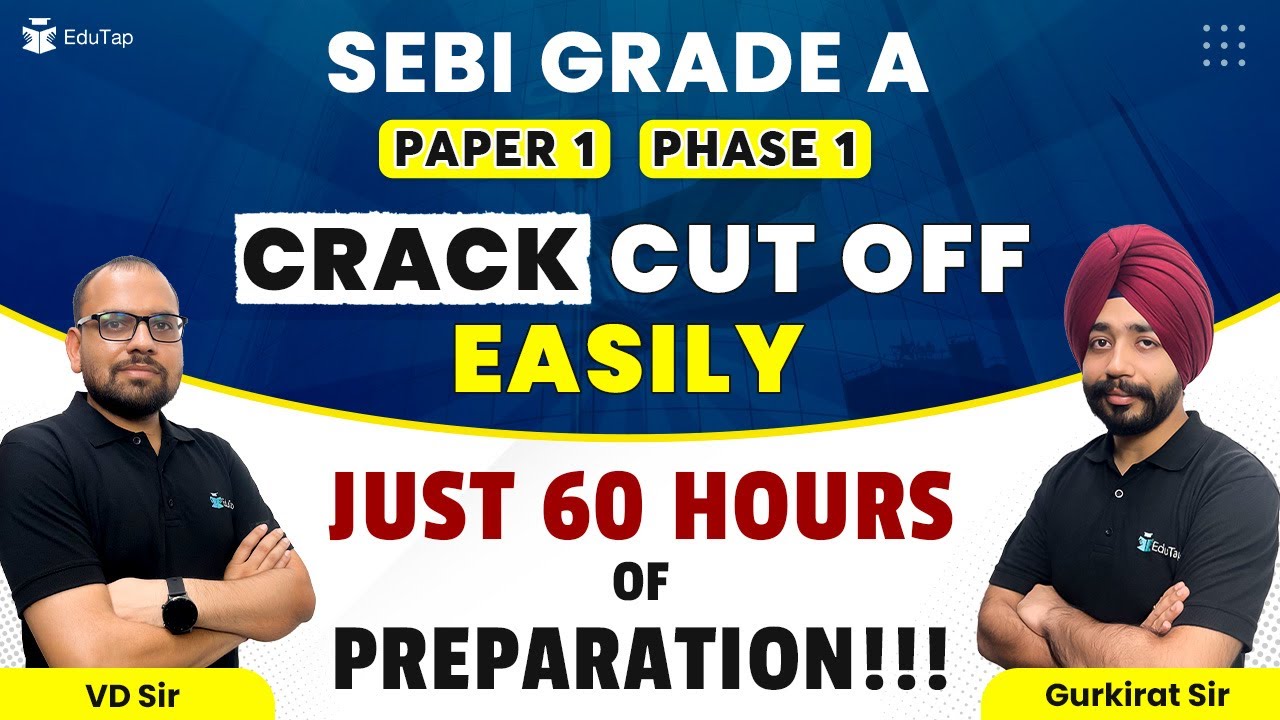 SEBI Grade A 2024 Strategy | SEBI Exam Phase 1 Paper 1 Important Topics | How to Prepare for SEBI