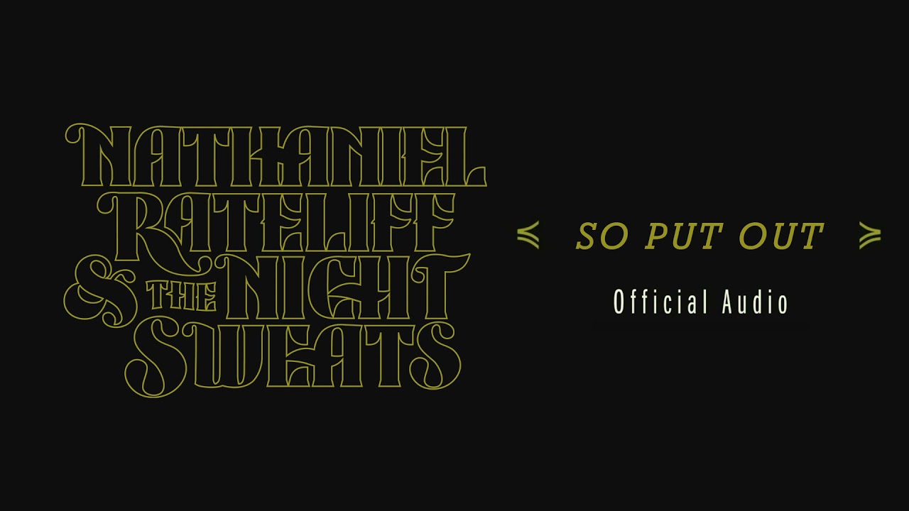 Nathaniel Rateliff & The Night Sweats - 