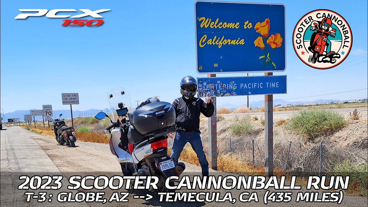 Scooter Cannonball 2023 // T-3: Globe, AZ to Temecula, CA