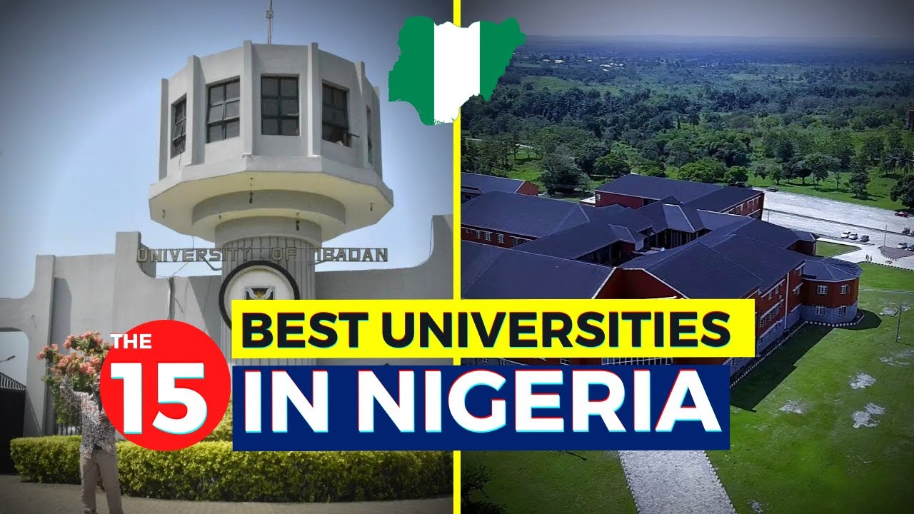The 15 Best Universities in Nigeria...