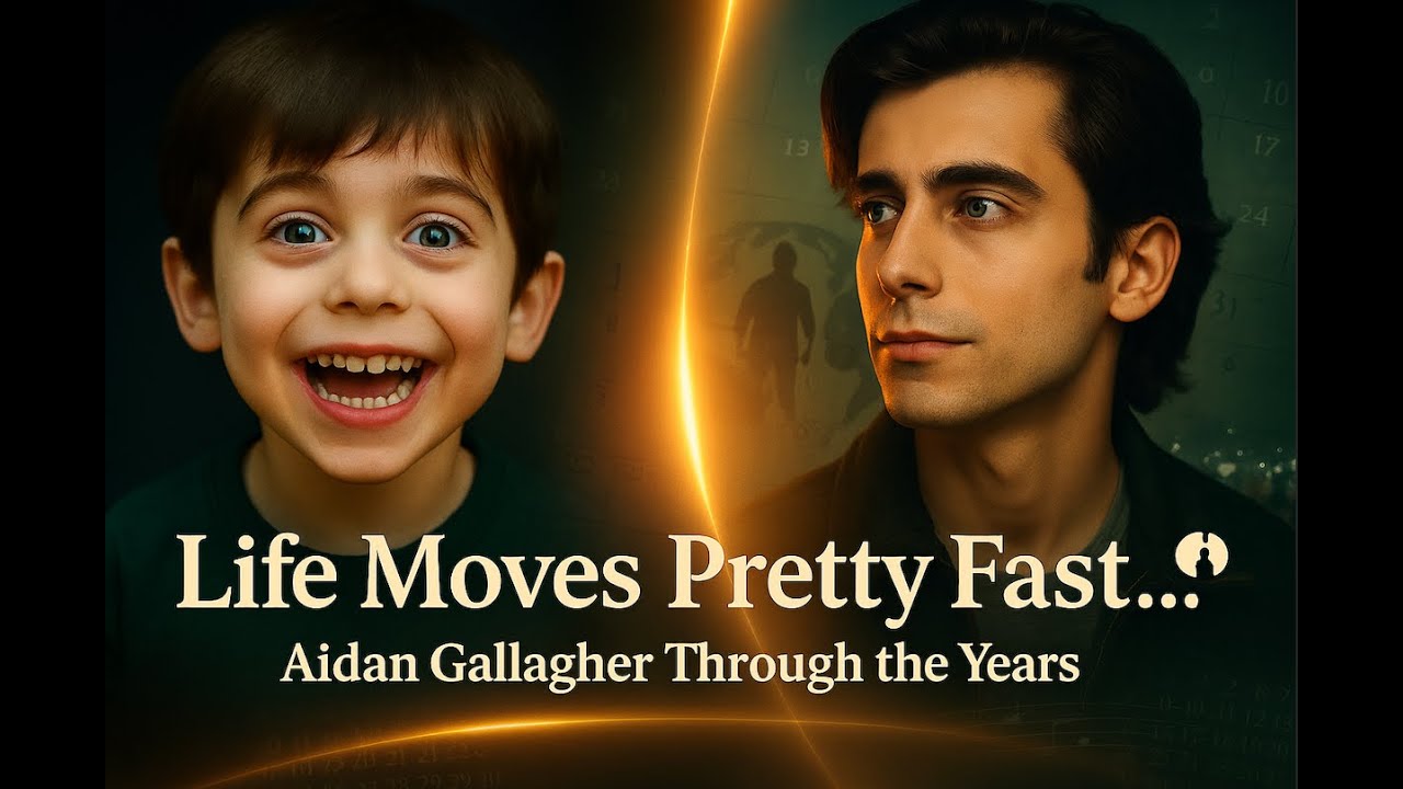 Life Moves Pretty Fast… 💭 Aidan Gallagher Through the Years